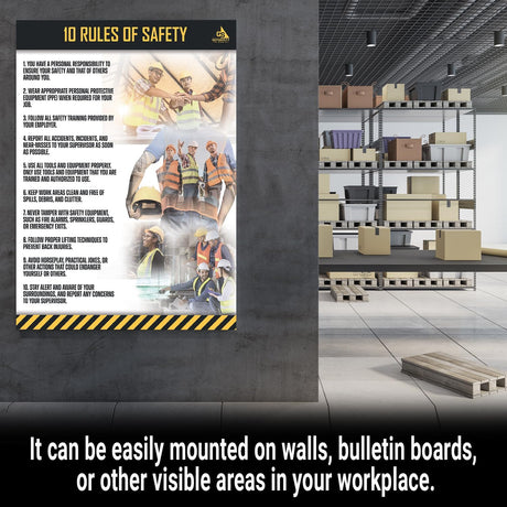 GotSafety 10 Rules of Safety poster displayed on a warehouse wall — laminated 24x32 workplace safety poster with illustrated construction workers and OSHA-compliant safety guidelines