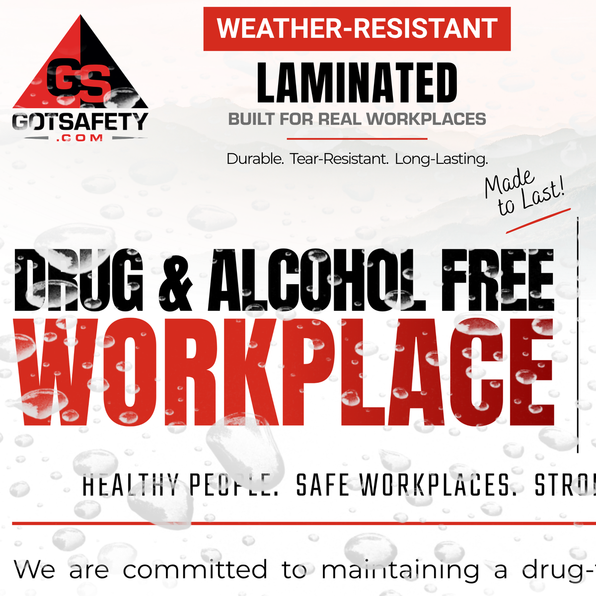 Drug-Free & Alcohol-Free Workplace Poster - 24" x 32" Weather-Resistant | Workplace Safety & Awareness GotSafety.com