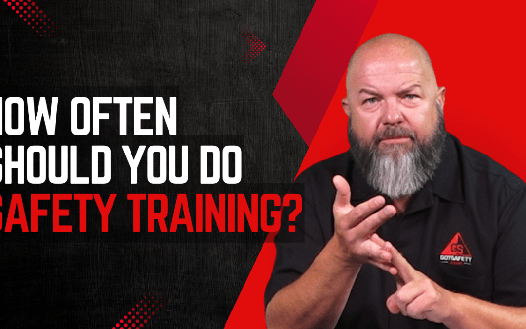 041 – How often should you be doing safety training